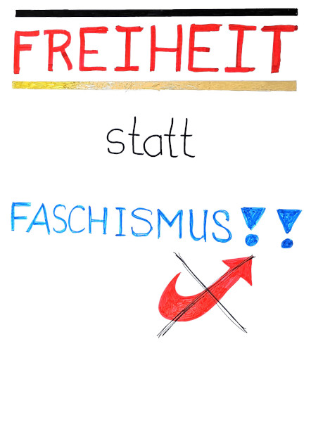 Freiheit statt Faschismus